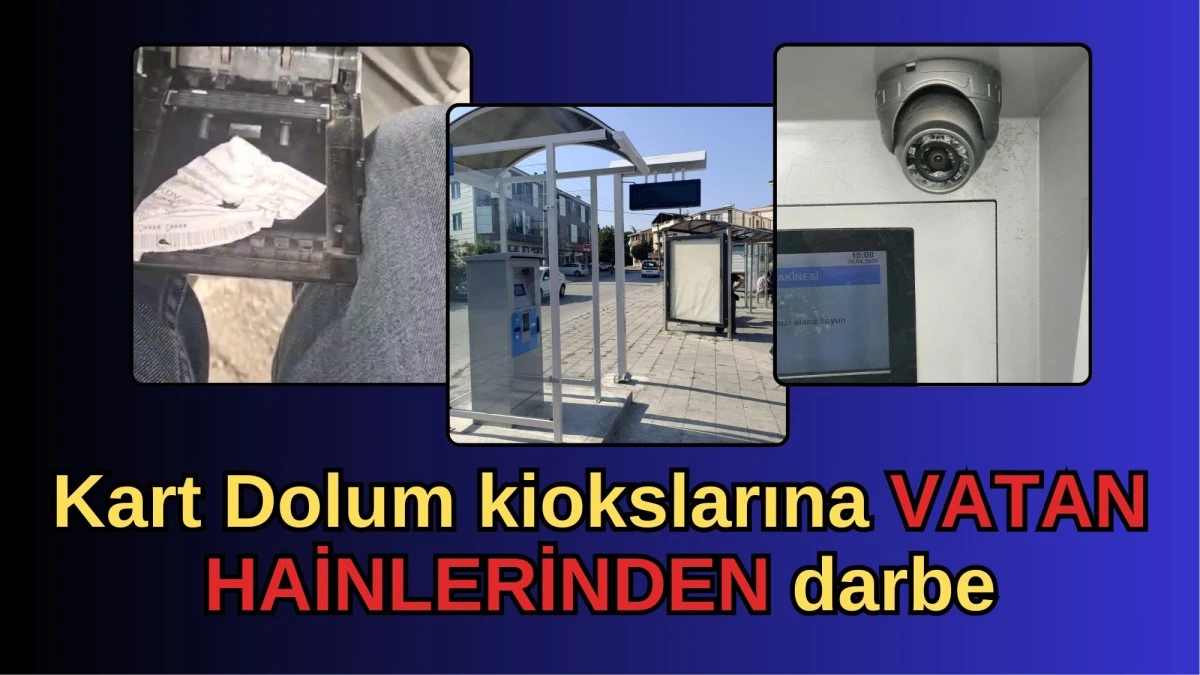 Kart Dolum Makineleri vatan haini magandaların kurbanı oluyor